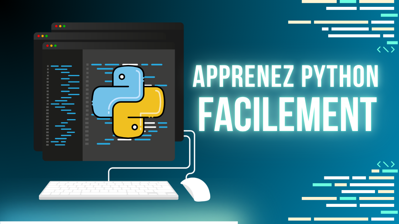 (تعلّم لغة بايثون بسهولة: خطوتك الأولى نحو عالم البرمجة) Apprenez Python Facilement : Vos Premiers Pas en Programmation